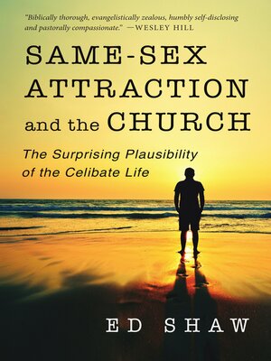 cover image of Same-Sex Attraction and the Church
